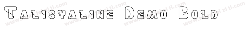 Talisyaline Demo Bold字体转换